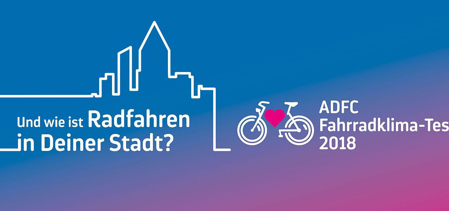 ADFC-Fahrradklima-Test 2018